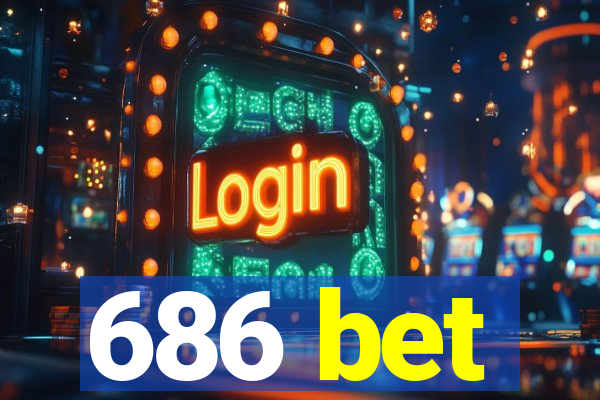 686 bet